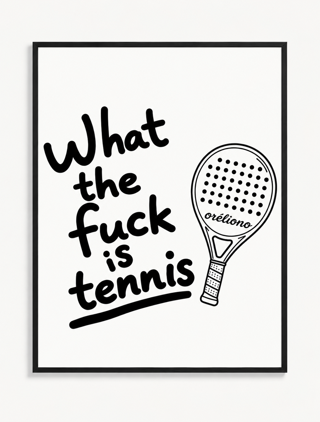 What the f*** is tennis Poster 3:4