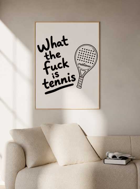 What the f*** is tennis Poster 3:4