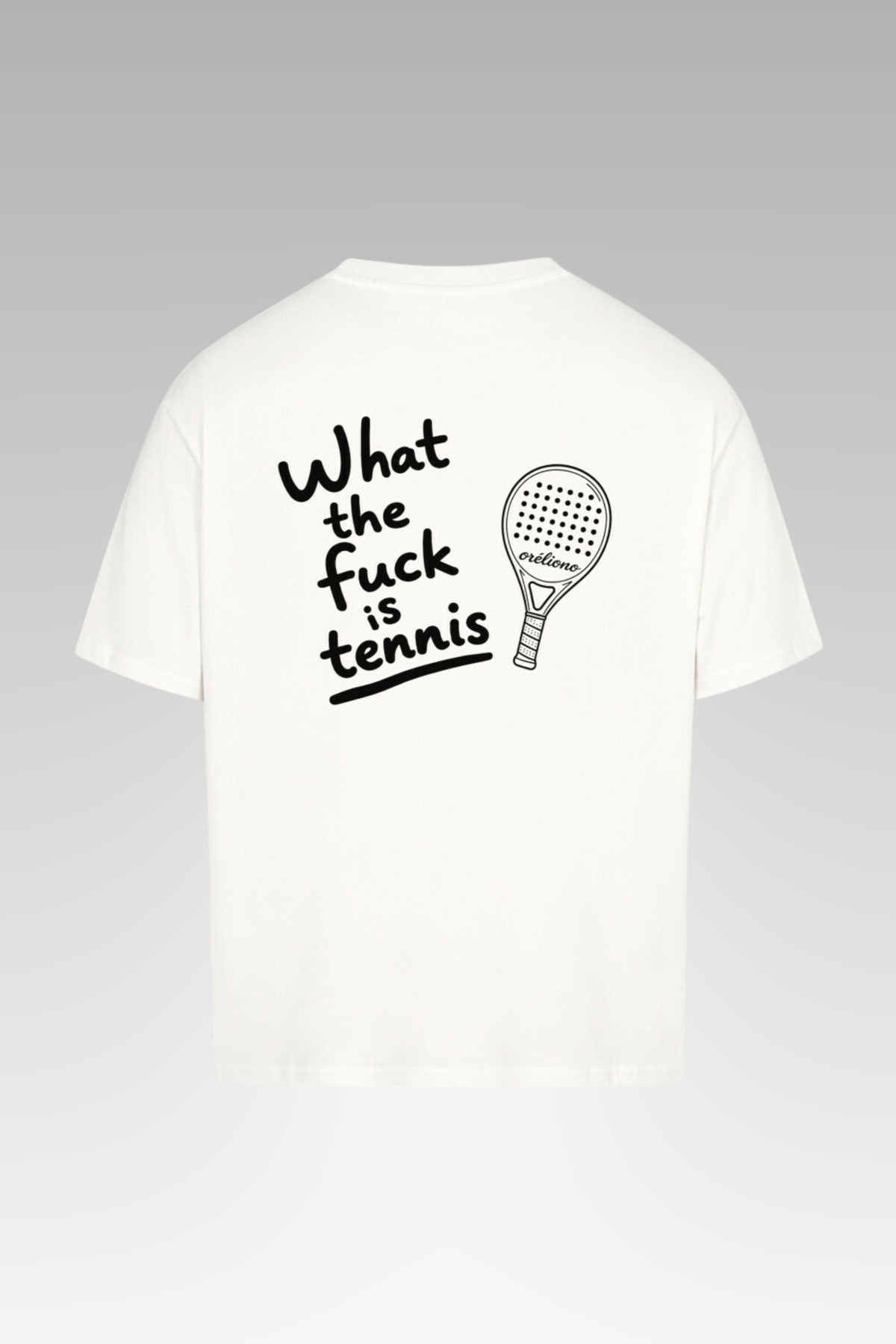 Oversize What the f*** is tennis Tee